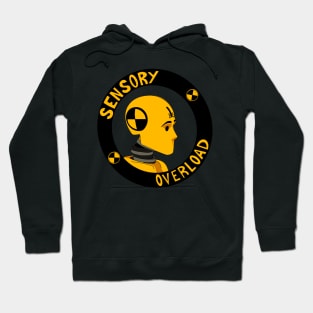 Sensory overload Hoodie